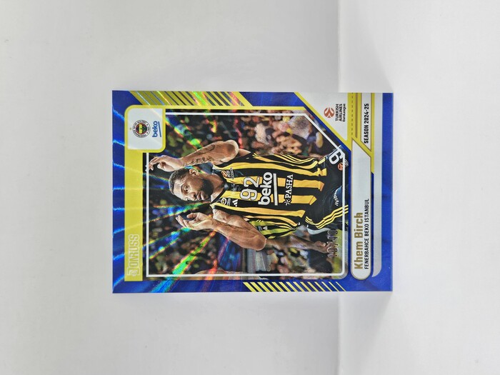24-25 PANINI DONRUSS EUROLEAGUE FENERBAHCE KHEM BIRCH BLUE LASER 10/49